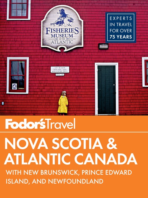 Title details for Fodor's Nova Scotia & Atlantic Canada by Fodor's Travel Guides - Wait list